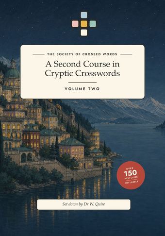 A Second Course in Cryptic Crosswords, Volume Two, cover